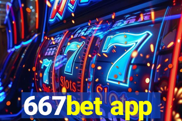 667bet app